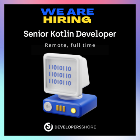 Senior Kotlin Developer