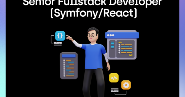 Senior Fullstack Developer (Symfony_React)