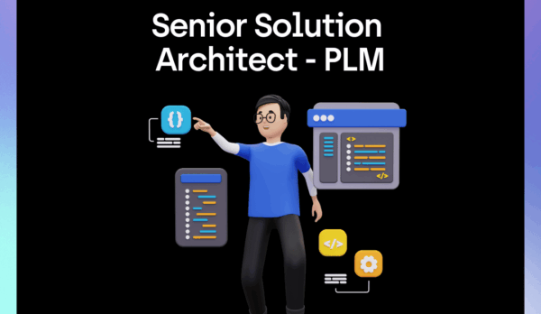 Senior Solution Architect - PLM