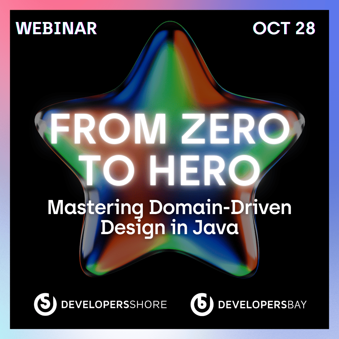From Zero to Hero: Mastering Domain-Driven Design in Java