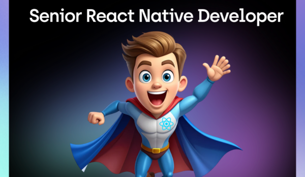 Senior React Native Developer Senior React Native Developer